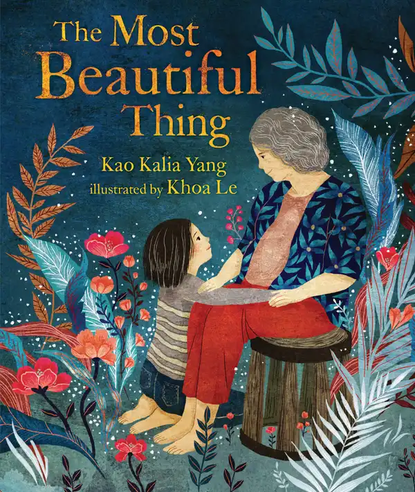 Exploring Hmong Culture: The Most Beautiful Thing
