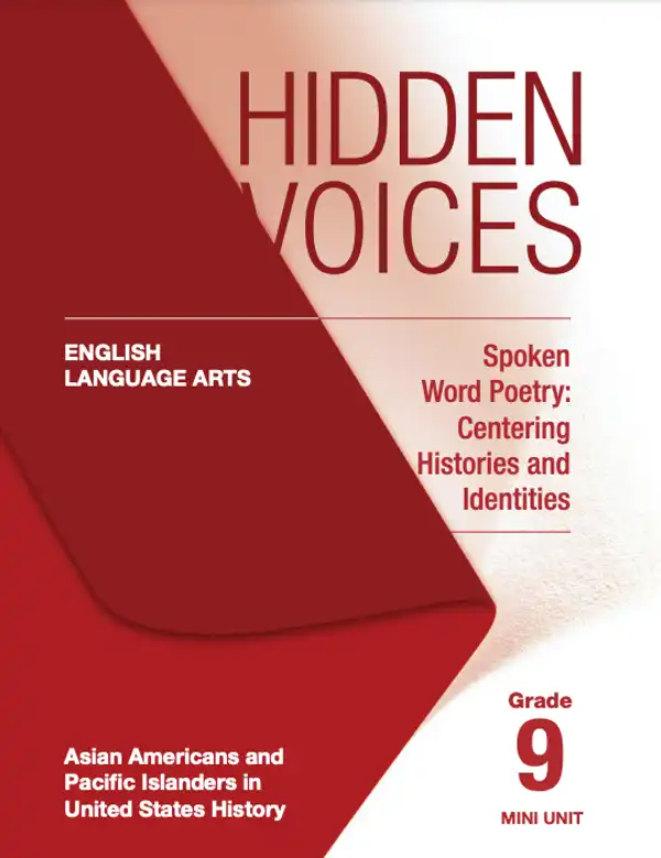 Hidden Voices: AAPI ELA Mini Unit – Grade 9